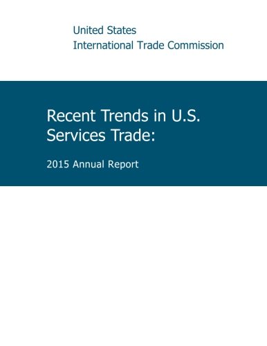 Recent Trends in U.S. Service Trade: 2015 Annual Report