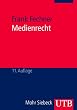 Medienrecht: Lehrbuch des gesamten Medienrechts unter besonderer Ber�cksichtigung von Presse, Rundfunk und Multimedia
