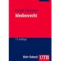 Medienrecht: Lehrbuch des gesamten Medienrechts unter besonderer Ber�cksichtigung von Presse, Rundfunk und Multimedia