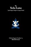 The Yeshe Lama: Jigme Lingpa's Dzogchen Atiyoga Manual