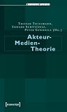 Akteur-Medien-Theorie