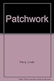 A practical guide to patchwork from the Victoria and Albert collection