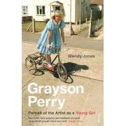 Grayson Perry: Portrait of the Artist as a Young Girl