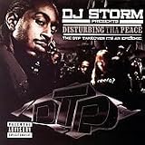 Disturbing Tha Peace: The DTP Takeover - It's an Epidemic