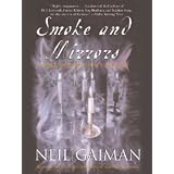 Smoke and Mirrors