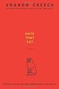 By Sharon Creech: Hate That Cat: A Novel