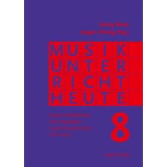 Musikunterricht Heute Band 8