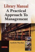 Library Manual: A Practical Approach to Management