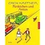 P�nktchen und Anton: Ein Roman f�r Kinder