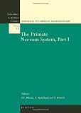The Primate Nervous System, Part I, Volume 13