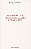 Philippe Pétain, Charles de Gaulle et la France