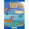 Zahlenreise - Veritas - Ferienhefte: 4. Schuljahr - Ferienheft: Zur Vorbereitung auf das 5. Schuljahr