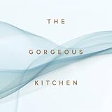 The gorgeous kitchen
