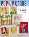 Pop-up Cards: 19 Spectacular 3D Greeting Cards