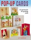 Pop-up Cards: 19 Spectacular 3D Greeting Cards