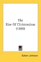 The rise of Christendom