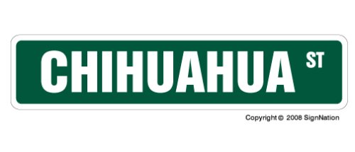 CHIHUAHUA -Street Sign- collectable dog lover great gift