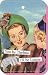 You be Thelma. I'll be Louise. Keychain by anne taintor