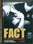 FACT : Fast Action Control Techniques For Law Enforcement & Security Professionals
