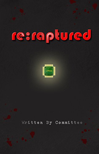 re:raptured, by Committee