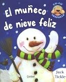 El muneco de nieve feliz (Libros cu-cu sorpresa series)