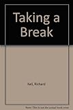 Taking a break : a lot of limericks