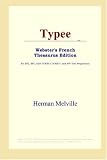Typee (Webster's French Thesaurus Edition)