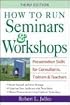 How to Run Seminars & Workshops: Presentation Skills for Consultants, Trainers and Teachers
