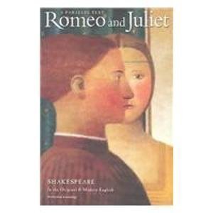 Romeo and Juliet (The Shakespeare Parallel Text Series) 3rd (third) Edition by Shakespeare, William, Yates-glandorf, Janie B. (2004)