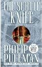 The Subtle Knife (His Dark Materials (Pb)) [Hardcover]