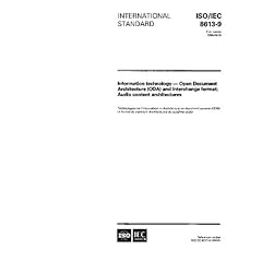 ISO/IEC 8613-9:1996, Information technology - Open Document Architecture (ODA) and interchange format: Audio content architectures