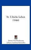 St. Ulrichs Leben (1844)