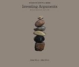 Inventing Arguments, Brief, 2009 MLA Update Edition