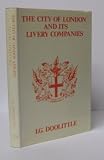 The City of London and its livery companies