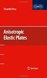 Anisotropic Elastic Plates