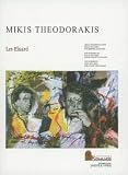Produkt-Bild: Les &Eacute;luard Dix po&egrave;mes de Paul Eluard, Ausgabe f&uuml;r Singstimme und Klavier von Mikis Theodoraki