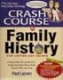 Crash Course in Family History: For Latter-Day Saints