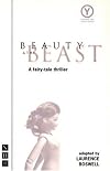 Beauty and the Beast: Re-issue (Nick Hern Book)