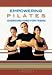 Empowering Pilates- Exercise Video For Teens [2007] (REGION 1) (NTSC)