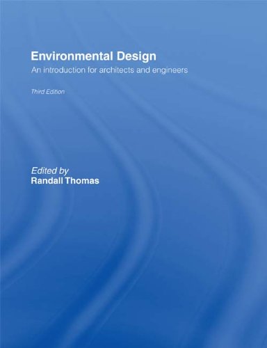 Environmental Design: An Introduction for Architects and Engineers