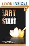The Art of the Start: The Time-Tested Battle-Hardened Guide for Anyone Starting Anything
