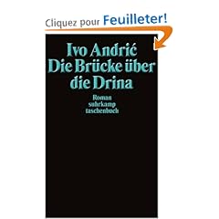 Die Br�cke �ber die Drina.