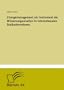 Changemanagement als Instrument der Wissensorganisation in internationalen Gro�unternehmen (German Edition)