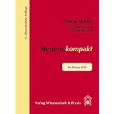 Steuern Kompakt: Rechtslage 2010von "Thomas Stobbe"