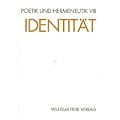Poetik und Hermeneutik, Bd.8, Identit�t