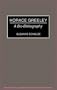 Horace Greeley: A Bio-Bibliography (Bibliographies and Indexes in American History)
