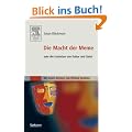 Die Macht der Meme. Oder die Evolution von Kultur und Geist