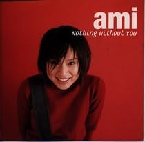 Nothing Without You