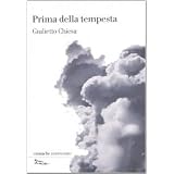 Prima della tempestadi Giulietto Chiesa