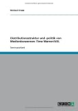 Distributionsstruktur und -politik von Medienkonzernen: Time Warner/AOL - Michael Krupp